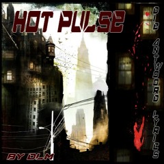 Hot pulse