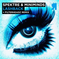 Spektre & Miniminds - Lashback (Original Mix) [Respekt]