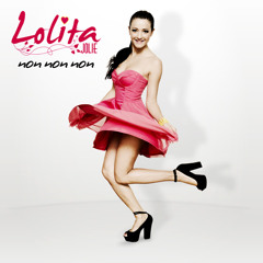 Lolita Jolie - Non Non Non (Original) Remix