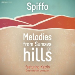 4.Spiffo - Beatiful Vibez (Melodies from Šumava hills EP)