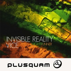 Invisible Reality & Vice - Nightrunner Part 2 (Soundcloud Clip)