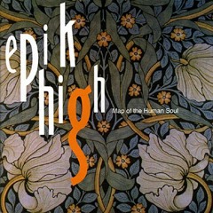 Epik High - I Remember (feat. Kensie)