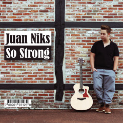 Juan Niks - So Strong