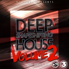 Dj Jawzy Deep ShapeShifting House Volume 2