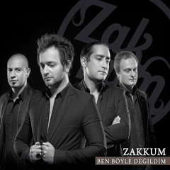 Zakkum - Ben Böyle Değildim