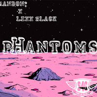PHantoms feat. Lexx Black