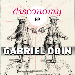 Gabriel Odin - Disconomy (Gabriel Odin Original mix)