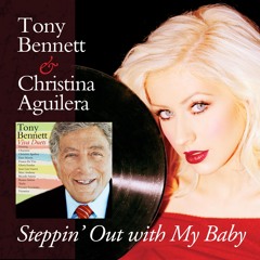 Steppin' Out With My Baby - duet with Christina Aguilera