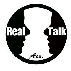Ace - Real Talk (Free Download)