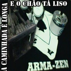 06 - Mundo do Real Modo - Arma-zen