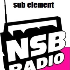 Nsb radios u.k sub element 13th October2012 live (forufreezer)mix .free download