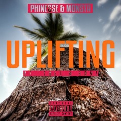 Phinesse - Uplifting ft. Monsta, Tali, Lani and XY