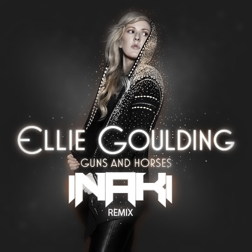 Download Lagu Ellie Goulding - Guns and Horses (Inaki Dubstep Remix) Free Download