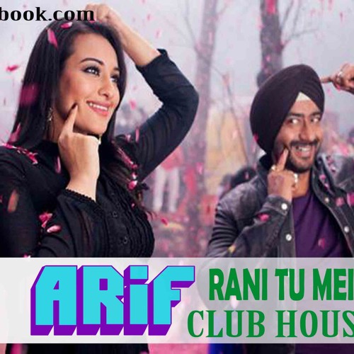 tu mein raja raja rani songs