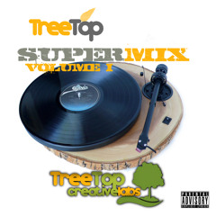 TreeTop SuperMix Volume 1