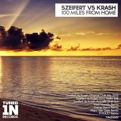 Szeifert Vs Krash - 100 Miles From Home (P.H.A.T.T.  Remix) clip