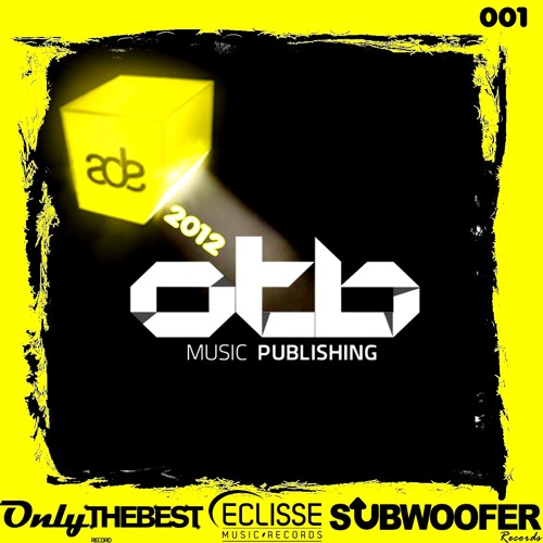 [OUT NOW] Various Artists - OTB Music Publishing Presents "ADE 2012" [DOWNLOAD FREE]