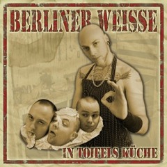 Berliner Weisse - Keine Toleranz