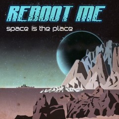 Reboot Me - Flying Up