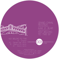 B1 Max D. Blas - You Belong to This (Markus Fix remix)vinyl