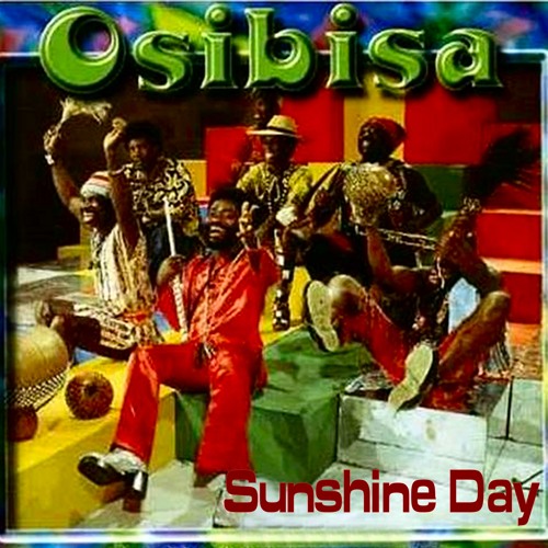 Osibisa,  Sunshine Day - With a Twist - nebottoben