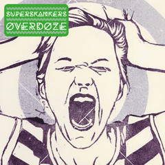 LJLGLB013: Superskankers - Overdoze (remixes by KGB, Stinkahbell & WECAN)