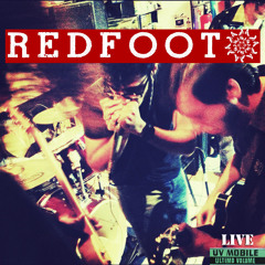 Redfoot - I Just Can't Be Your Man [Live at LadoB @ UV Mobile]