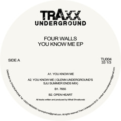 TU004 // Four Walls - You Know Me EP + Glenn Underground Mix