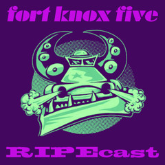 Fort Knox Five presents "RIPEcast Guest Mix (October 2012)"