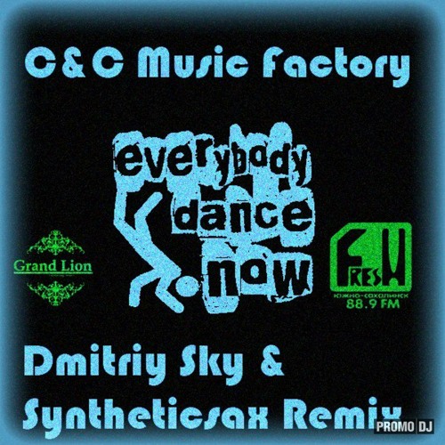 Everybody dance перевод. C+C Music Factory Everybody Dance Now. C & C Music Factory - Everybody Dance Now ( DJ ESTORSKY Mini Mix ). C+C Music Factory - Everybody Dance Now (DJ Sonar) Radio Edit.