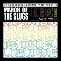 Chapter 002: March Of The Slugs *CLIP*