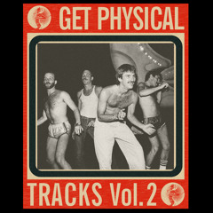 H2 - Tape Machine. Get Physical, Tracks Vol 2. Mixed by H2.   Release date 19/10/12