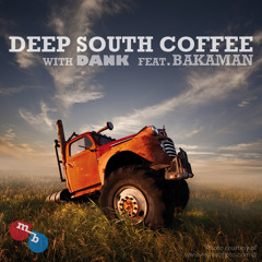 Deep South Coffee feat. Bakaman
