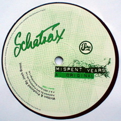 Schatrax - Mispent Years (DJ T.'s 2012 Edit)