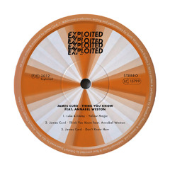 James Curd - Think You Know (Preview) | Exploited