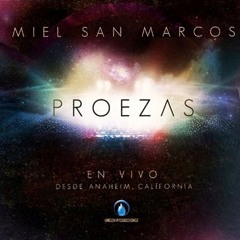 Agradecido Miel San Marcos - Proezas