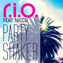 R.I.O.-Party Shaker(Jesus Perez Bootleg mix)