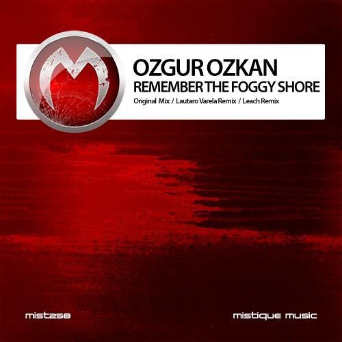 Ozgur Ozkan - Erase and Rewind (Original Mix) [Mistique Music]