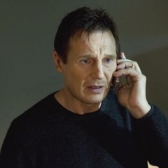 Taken. Liam Neeson phone scene.
