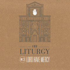 No. 3 Lord Have Mercy - first 10 minutes