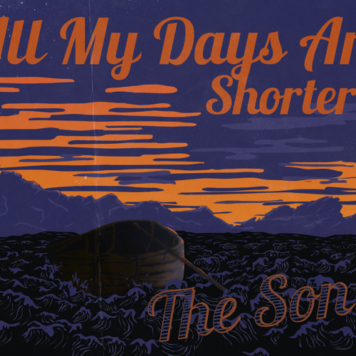 All My Days Are Shorter