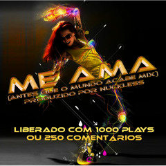 Nck Vs. DDT Vs. Di Souza - Me Ama (DOWNLOAD LIBERADO)