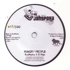 RasMykha & B.High " People Hungry " + DUB JSS004