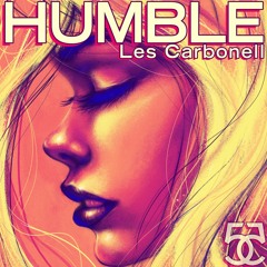 HUMBLE by LES Carbonell