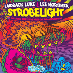 Laidback Luke & Lee Mortimer - Strobelight (Snip)