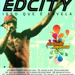 Menina da Favela - Edicity