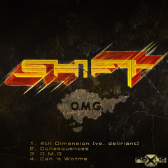 sHiFt - Consequences (OMG 2012)
