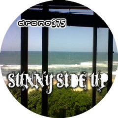 Drone375 - Sunny Side Up (Original Mix)