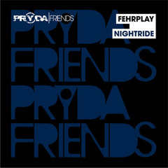 Fehrplay - Nightride  (Original Mix)