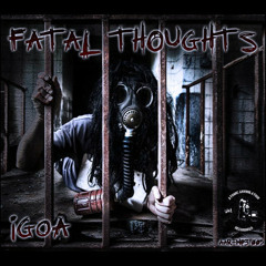 iGoA - Zeit Zu Gehen - AAR 005 Digi - Fatal Thoughts EP.